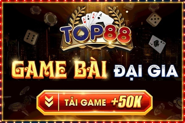 Game bai doi thuong 88 trò chơi trực tuyến siêu hot